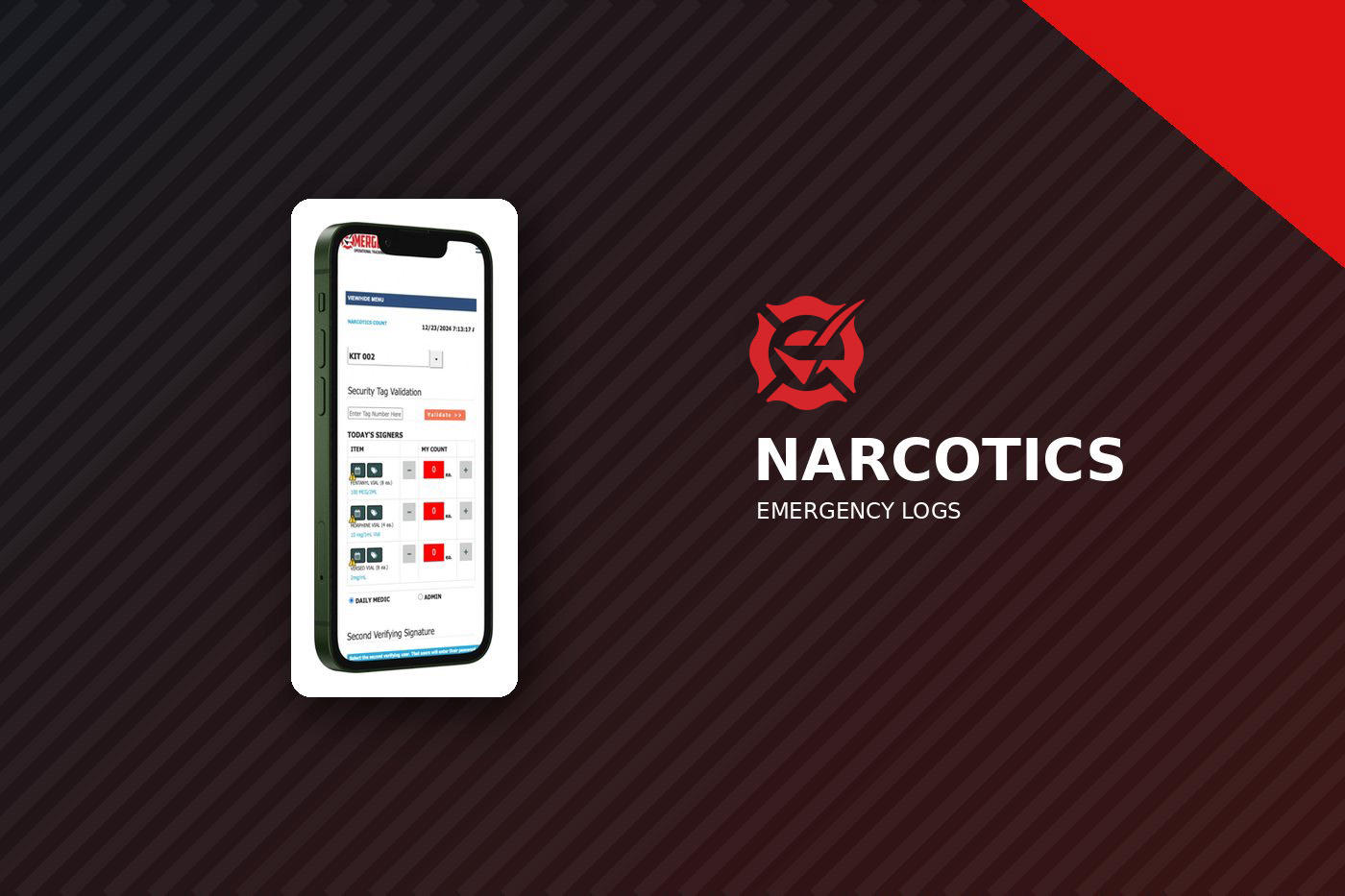 EMS narcotics tracking on a tablet